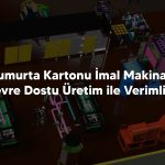 Viyol Yumurta Kartonu İmal Makinası